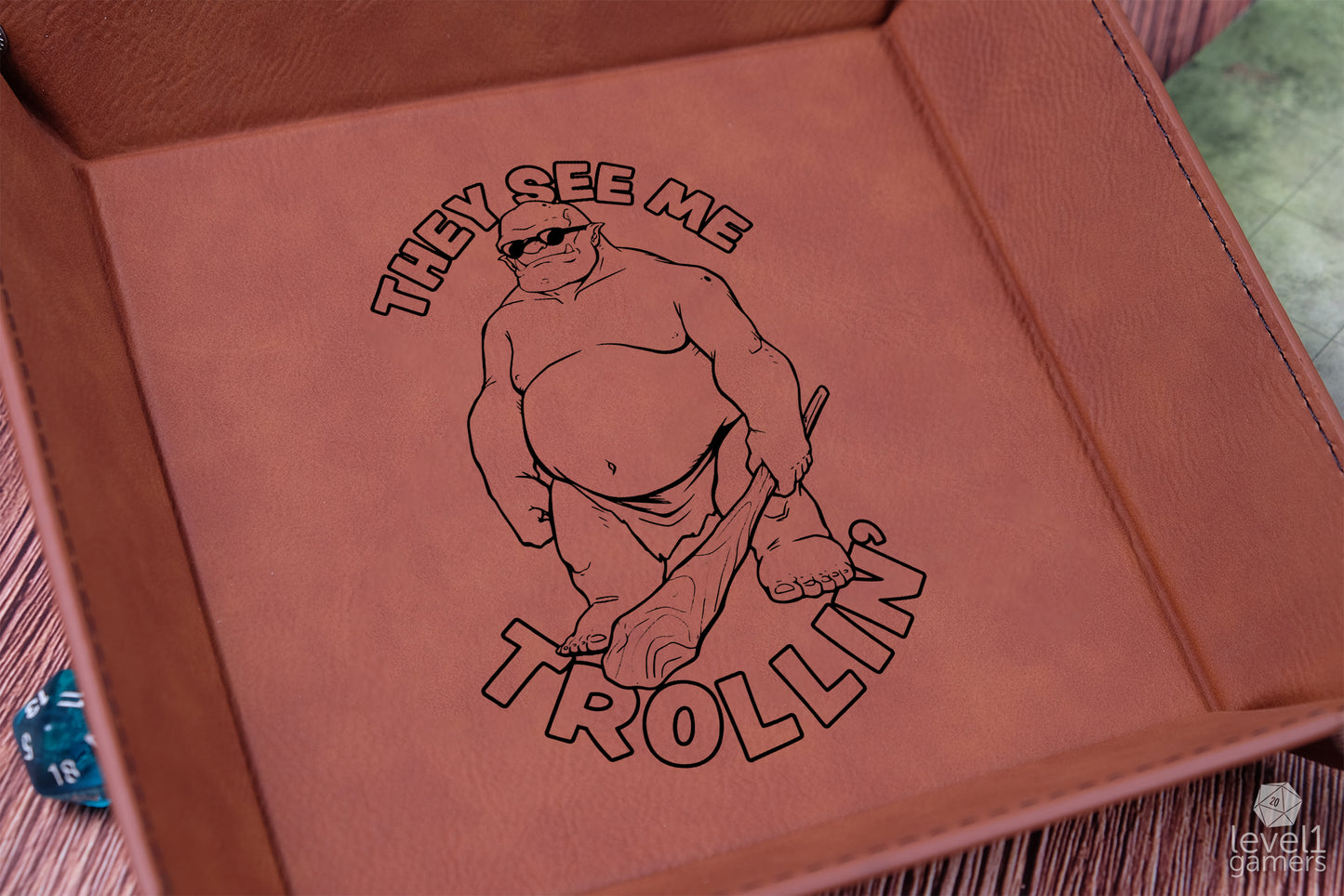 They See Me Trollin' Dice Tray Dice Trays Level 1 Gamers