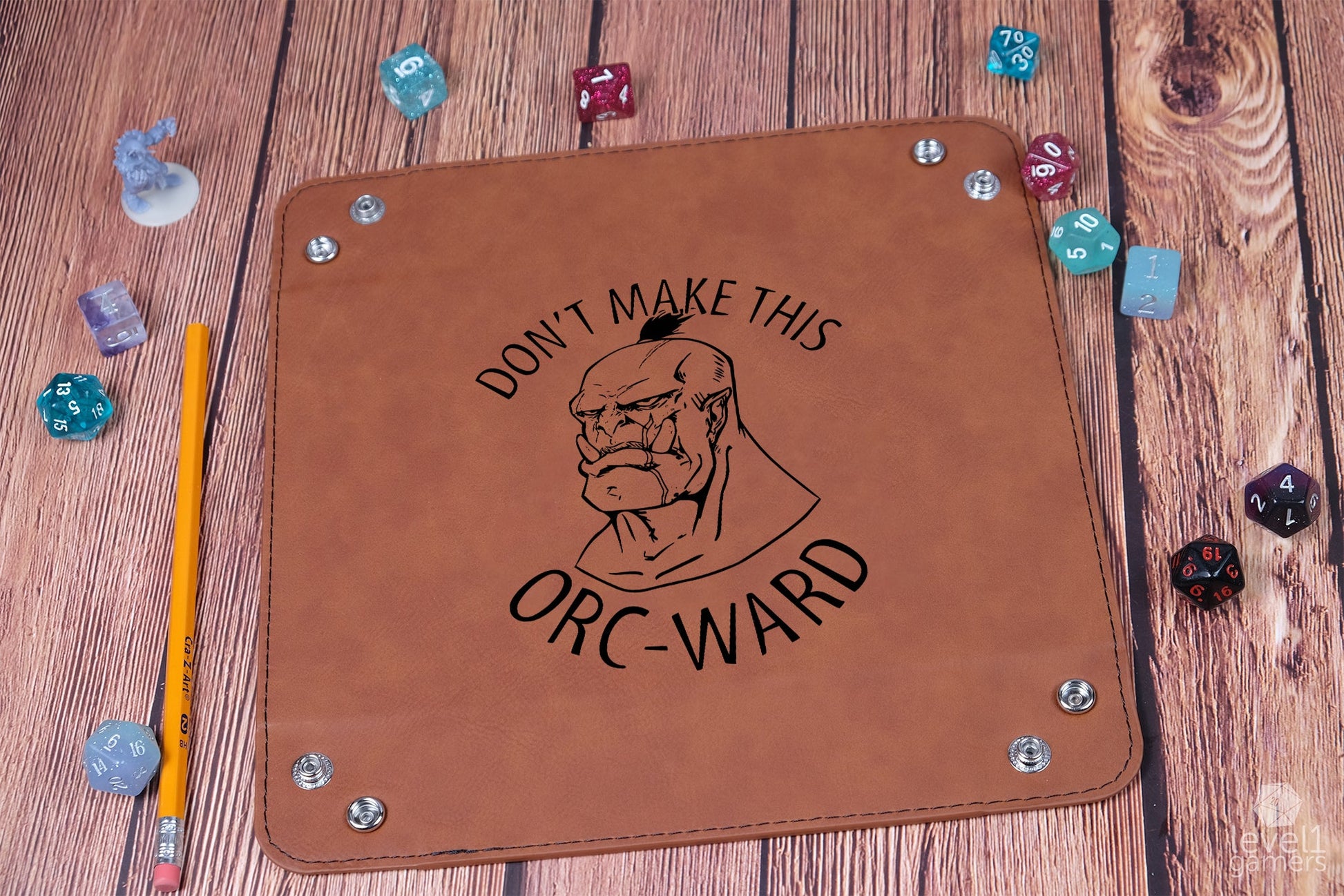 Don't Make This Orc-Ward Dice Tray Dice Trays Level 1 Gamers
