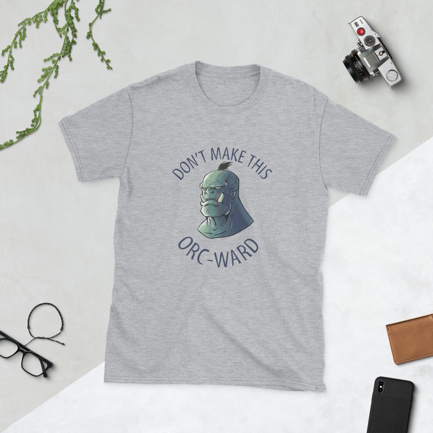 Don't Make This Orc-Ward Short-Sleeve Unisex T-Shirt Level 1 Gamers Sport Grey S