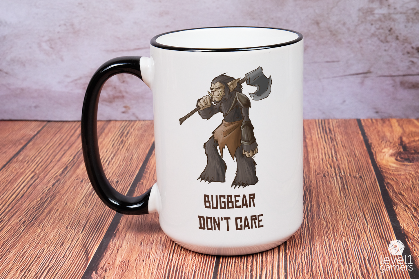 Bugbear Don't Care Mug Level 1 Gamers
