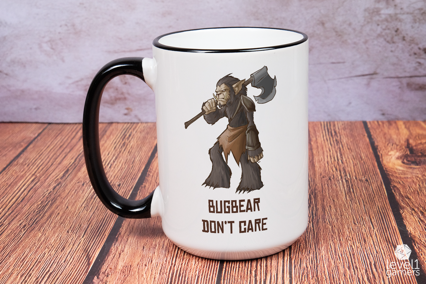 Bugbear Don't Care Mug Level 1 Gamers