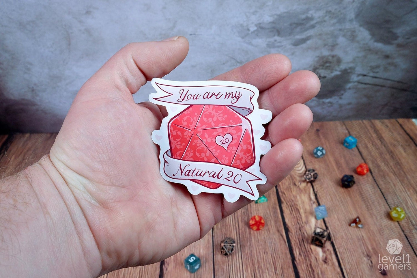 You Are My Natural 20 sticker Level 1 Gamers