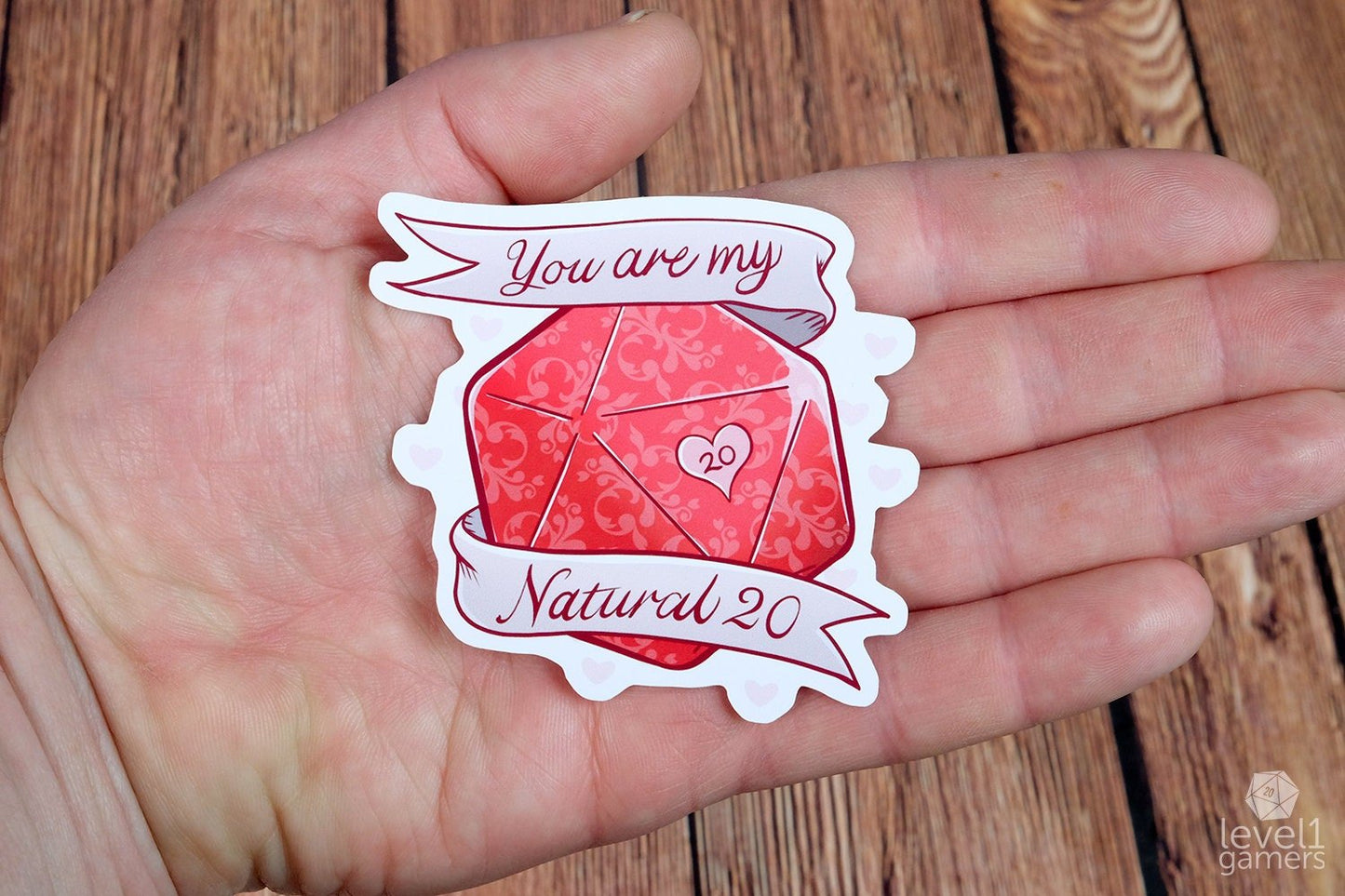 You Are My Natural 20 sticker Level 1 Gamers