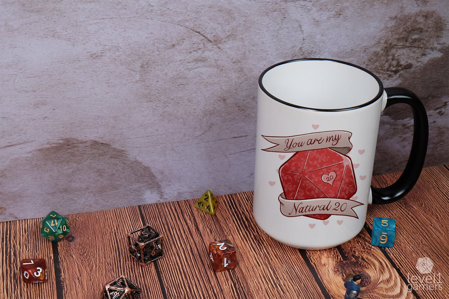 You Are My Natural 20 Mug Level 1 Gamers
