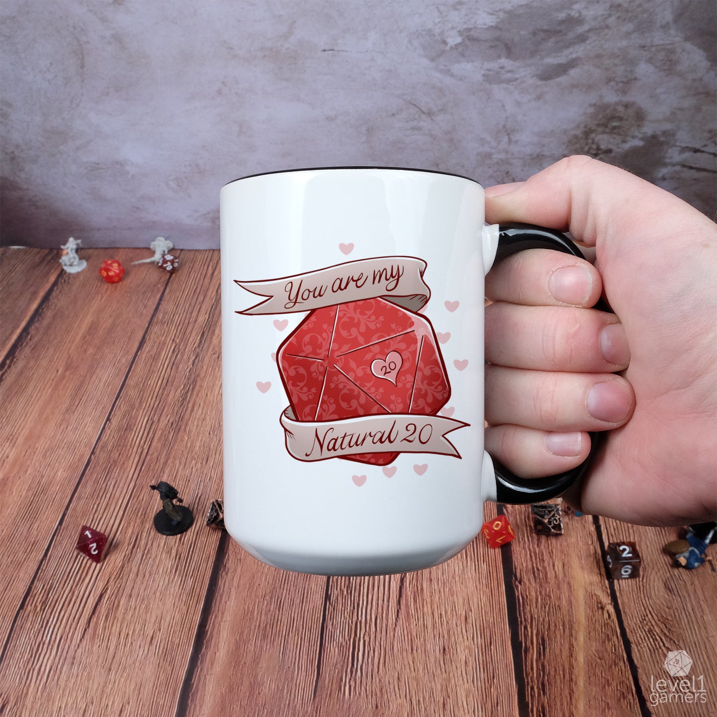 You Are My Natural 20 Mug Level 1 Gamers