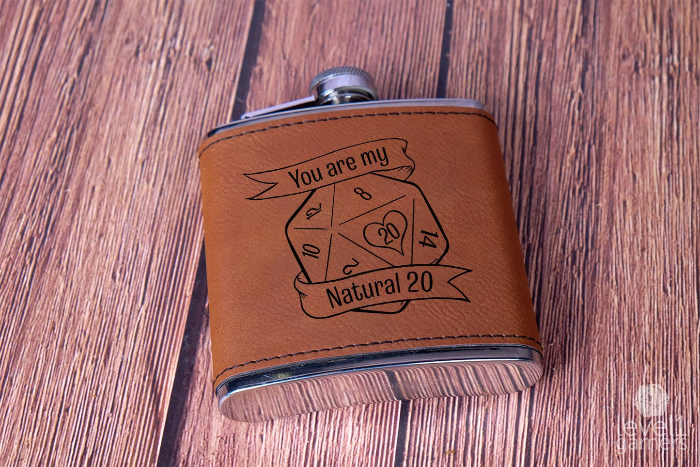 You Are My Natural 20 Flask Level 1 Gamers