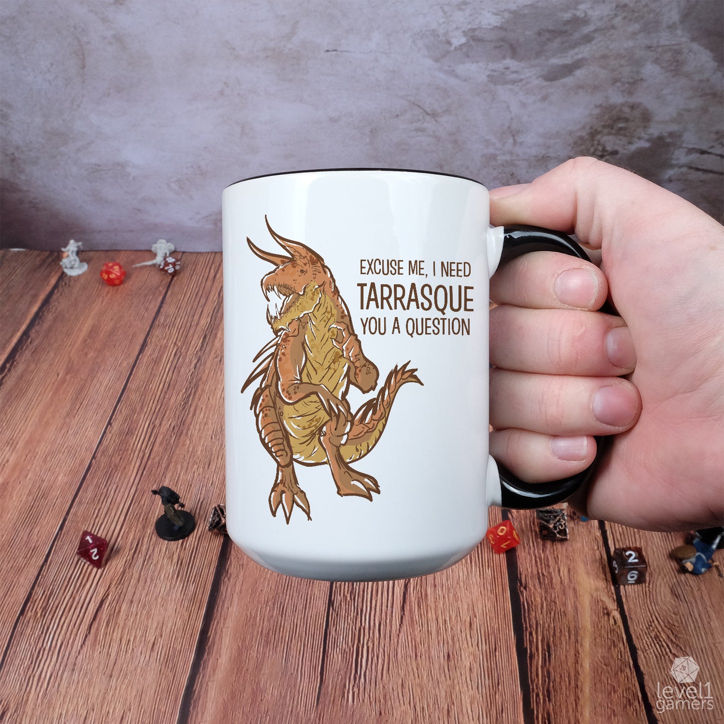 I Need Tarrasque You A Question Mug Level 1 Gamers