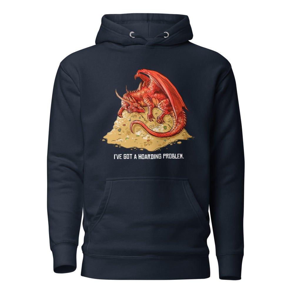 I've Got A Hoarding Problem Unisex Hoodie Level 1 Gamers Navy Blazer S