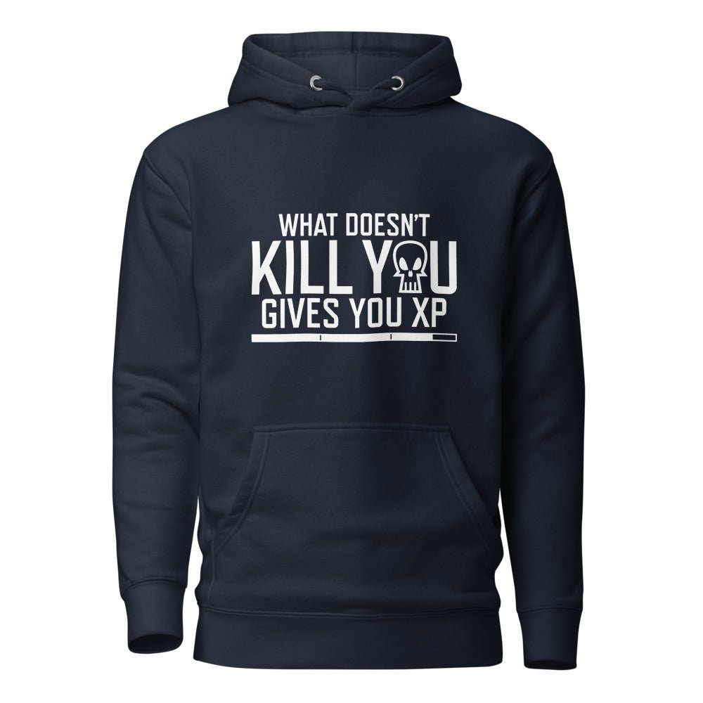 What Doesn't Kill You Gives You XP Unisex Hoodie Level 1 Gamers Navy Blazer S
