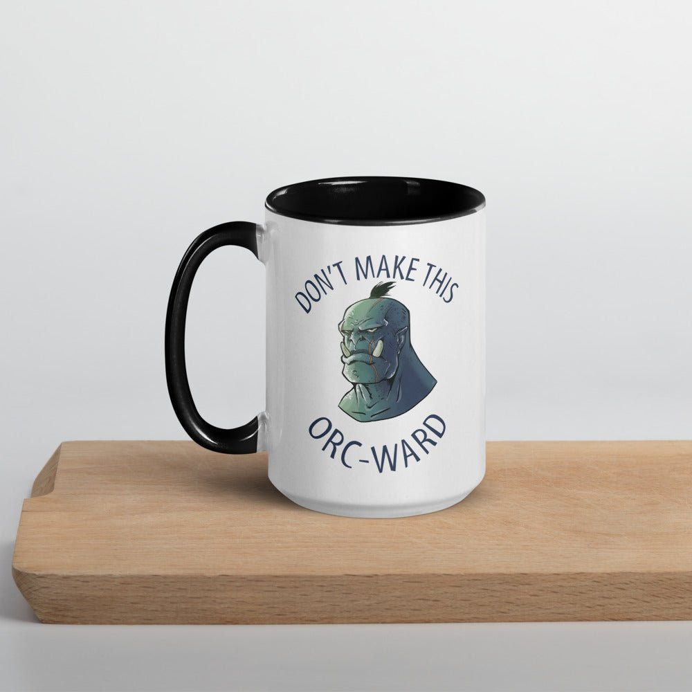 Don't Make this Orcward Mug with Color Inside Level 1 Gamers Black 15oz