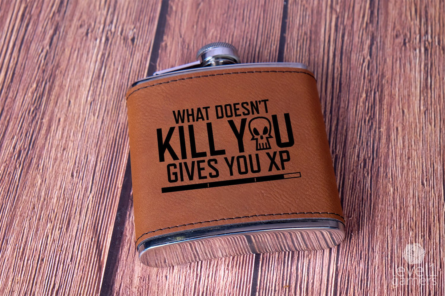 What Doesn't Kill You Gives You XP Flask Level 1 Gamers
