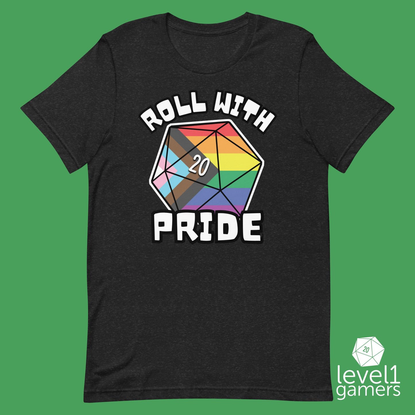 Roll with Pride D20 Unisex t-shirt Level 1 Gamers Black Heather XS