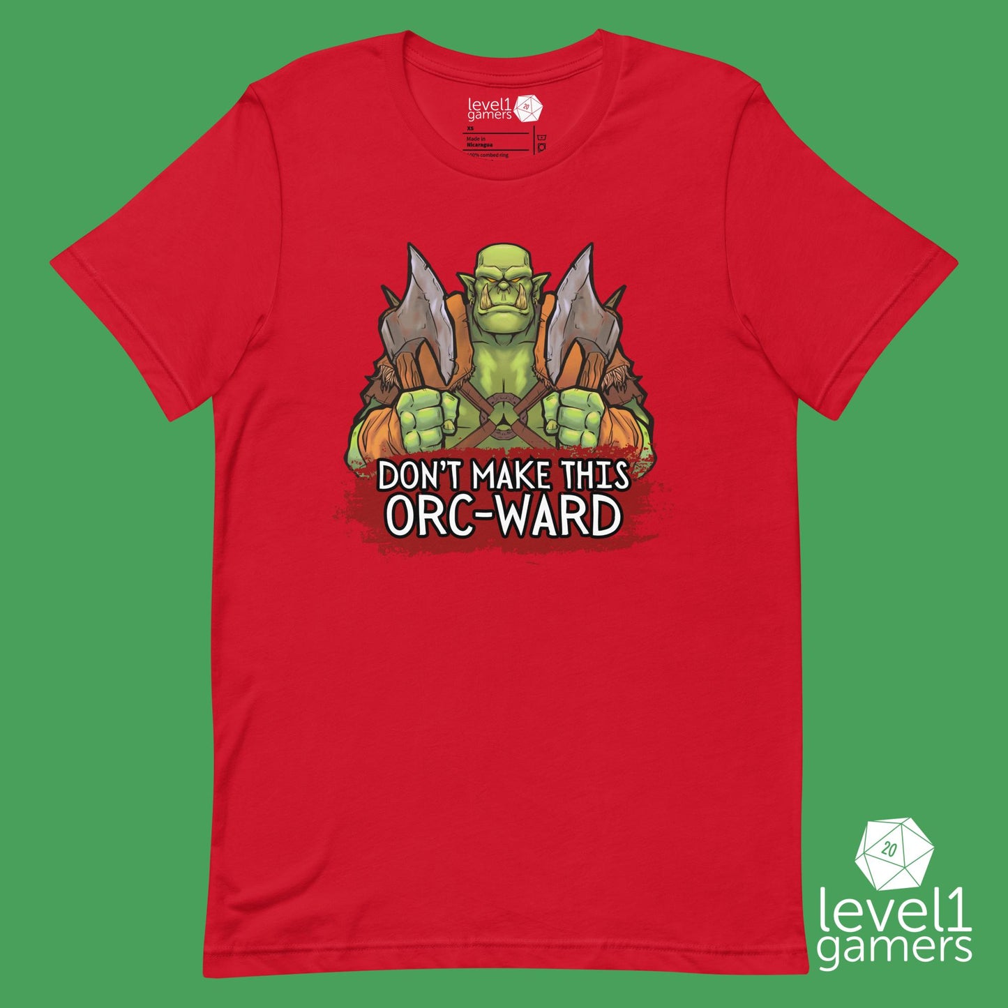 Don’t make this Orc-ward Unisex t-shirt Level 1 Gamers Red XS