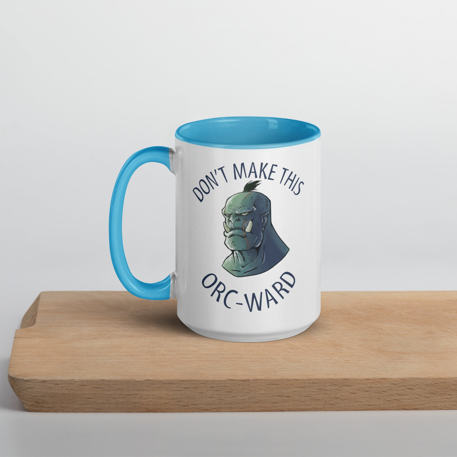 Don't Make This Orcward Mug with Color Inside  Level 1 Gamers Blue 15oz 