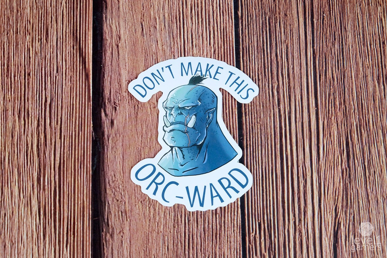 Orc-Ward Sticker  Level 1 Gamers   