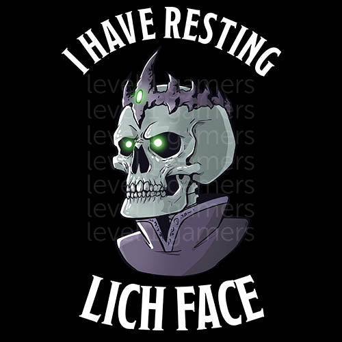 I Have Resting Lich Face Unisex Short Sleeve T-shirt  Level 1 Gamers   