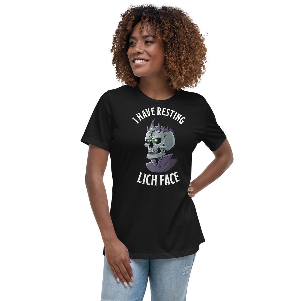 I Have Resting Lich Face Women's Cut T-Shirt  Level 1 Gamers   