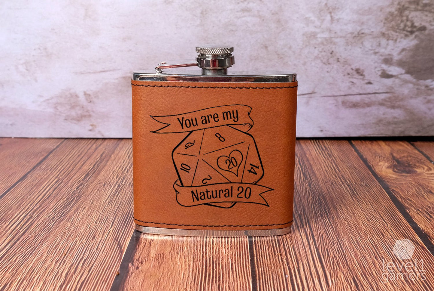 You Are My Natural 20 Flask  Level 1 Gamers   