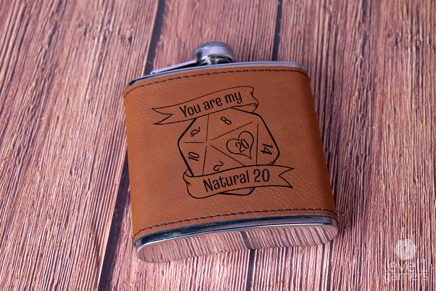 You Are My Natural 20 Flask  Level 1 Gamers   